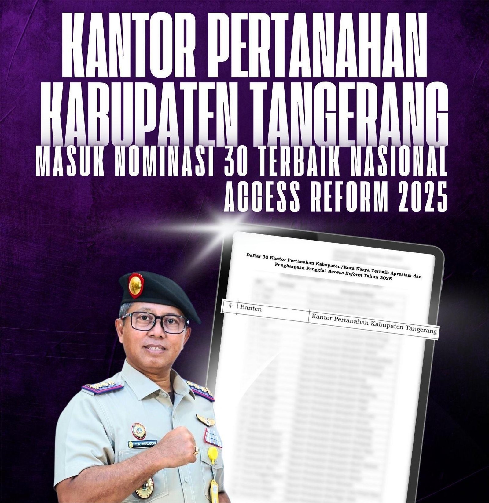 Kantor Pertanahan Kabupaten Tangerang Masuk 30 Besar Nasional Access Reform 2025